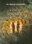 W kierunku demokracji personalistycznej w sklepie internetowym Booknet.net.pl