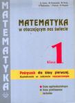 Matematyka w otaczającym nas świecie. Klasa 1. Podręcznik dla klasy pierwszej. Kształcenie w zakresie rozszerzonym. w sklepie internetowym Booknet.net.pl