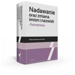 Nadawanie oraz zmiana imion i nazwisk Komentarz w sklepie internetowym Booknet.net.pl