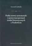 Próba nowej systematyki i nowej interpretacji źródeł historycznych z Posłowiem w sklepie internetowym Booknet.net.pl