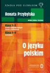 O JĘZYKU POLSKIM Szkoła pod GLOBUSEM w sklepie internetowym Booknet.net.pl