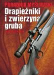 Drapieżniki i zwierzyna gruba w sklepie internetowym Booknet.net.pl