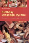 Kiełbasy własnego wyrobu w sklepie internetowym Booknet.net.pl