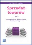 Zawód sprzedawca. Sprzedaż towarów. Część 1 w sklepie internetowym Booknet.net.pl