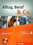 Alltag Beruf &i Co.4 Kursbuch+Arbeitsbuch z CD w sklepie internetowym Booknet.net.pl