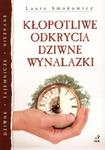 Kłopotliwe odkrycia dziwne wynalazki w sklepie internetowym Booknet.net.pl