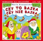 Czy to bajka czy nie bajka w sklepie internetowym Booknet.net.pl