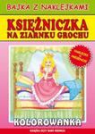 Księżniczka na ziarnku grochu Bajka z naklejkami w sklepie internetowym Booknet.net.pl