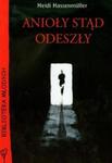 Anioły stąd odeszły w sklepie internetowym Booknet.net.pl