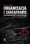 Organizacja i zarządzanie przedsiebiorstwem samochodowym. Technikum i szkoła policealna. Podręcznik w sklepie internetowym Booknet.net.pl