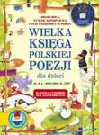 Wielka księga poezji polskiej dla dzieci. Klasyka utworów dla najmłodszych w sklepie internetowym Booknet.net.pl