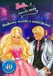 Barbie w świecie mody Bajkowe scenki z naklejkami w sklepie internetowym Booknet.net.pl