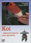 Koi - bajecznie barwne ryby ogrodowe w sklepie internetowym Booknet.net.pl