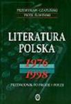 Literatura polska 1976-1998 Przewodnik po prozie i poezji w sklepie internetowym Booknet.net.pl