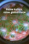 Różne kultury różne globalizacje w sklepie internetowym Booknet.net.pl