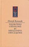 Wędrówki umysłowe Mieszaniny obyczajowe w sklepie internetowym Booknet.net.pl