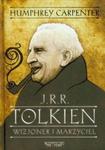 J R R Tolkien Wizjoner i marzyciel w sklepie internetowym Booknet.net.pl