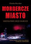 Mordercze miasto w sklepie internetowym Booknet.net.pl