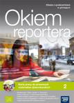 Okiem reportera. Gimnazjum, część 2. WOS. Karty pracy do prasowych materiałów dziennikarskich (+CD) w sklepie internetowym Booknet.net.pl