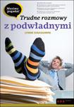 Musimy pogadać. Trudne rozmowy z podwładnymi w sklepie internetowym Booknet.net.pl