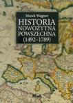 Historia nowożytna powszechna 1492-1789 w sklepie internetowym Booknet.net.pl