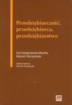 Przedsiębiorczość, przedsiębiorca, przedsiębiorstwo w sklepie internetowym Booknet.net.pl