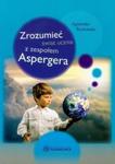 Zrozumieć świat ucznia z zespołem Aspergera w sklepie internetowym Booknet.net.pl