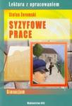 Syzyfowe prace Lektura z opracowaniem w sklepie internetowym Booknet.net.pl