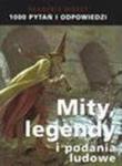 Mity, Legendy i podania ludowe. 1000 pytań i odpowiedzi. w sklepie internetowym Booknet.net.pl