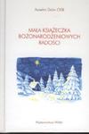 Mała książeczka Bożonarodzeniowych radości w sklepie internetowym Booknet.net.pl