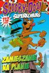 Scooby-Doo! Superkomiks 21 Zamieszanie na planie w sklepie internetowym Booknet.net.pl