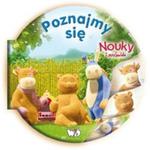 Poznajmy się Nouky i przyjaciele w sklepie internetowym Booknet.net.pl