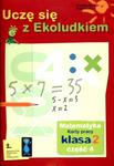 Uczę się z Ekoludkiem. Klasa 2, szkoła podstawowa, część 4. Matematyka. Karty pracy w sklepie internetowym Booknet.net.pl