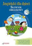 Angielski dla dzieci Słownik obrazkowy w sklepie internetowym Booknet.net.pl