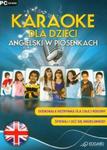 Angielski w piosenkach Karaoke dla dzieci (Płyta CD) w sklepie internetowym Booknet.net.pl