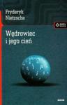Wędrowiec i jego cień w sklepie internetowym Booknet.net.pl