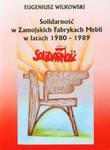 Solidarność w Zamojskich Fabrykach Mebli w latach 1980-1989 w sklepie internetowym Booknet.net.pl