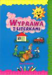 Wyprawa z literkami. Książeczki i zgadywanki dla dzieci w sklepie internetowym Booknet.net.pl