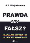 Prawda czy fałsz Iluzja świata w sklepie internetowym Booknet.net.pl