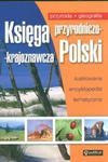 Księga przyrodniczo-krajoznawcza Polski w sklepie internetowym Booknet.net.pl