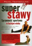 Super stawy. Sprawność sportowa w każdym wieku w sklepie internetowym Booknet.net.pl