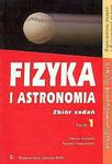 Fizyka i astronomia. Tom 1, liceum. Zbiór zadań. Poziom podstawowy i rozszerzony w sklepie internetowym Booknet.net.pl