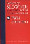 Podręczny słownik angielsko polski polsko angielski PWN Oxford w sklepie internetowym Booknet.net.pl