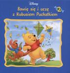 Kubuś Puchatek Bawię się i uczę z Kubusiem Puchatkiem t. 2 w sklepie internetowym Booknet.net.pl