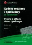 Kodeks rodzinny i opiekuńczy ze schematami Prawo o aktach stanu cywilnego w sklepie internetowym Booknet.net.pl