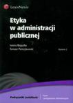 Etyka w administracji publicznej w sklepie internetowym Booknet.net.pl