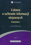 Ustawa o ochronie informacji niejawnych komentarz w sklepie internetowym Booknet.net.pl