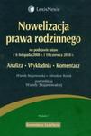 Nowelizacja prawa rodzinnego na podstawie ustaw z 6 listopada 2008 roku i 10 czerwca 2010 roku w sklepie internetowym Booknet.net.pl