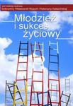 Młodzież i sukces życiowy w sklepie internetowym Booknet.net.pl