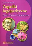 Zagadki logopedyczne Głoski dźwięczne i bezdźwięczne w sklepie internetowym Booknet.net.pl